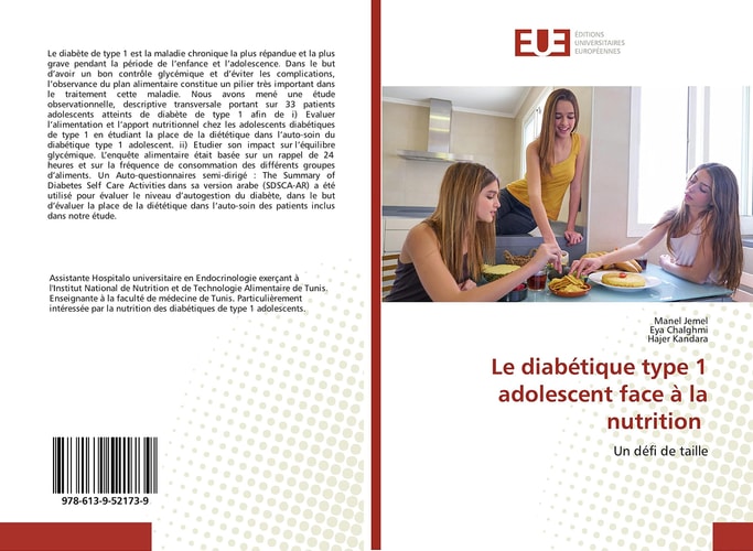 Le diabétique type 1 adolescent face à la nutrition: Un défi de taille (French Edition)