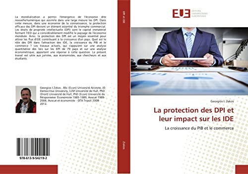 La protection des DPI et leur impact sur les IDE: La croissance du PIB et le commerce (French Edition)