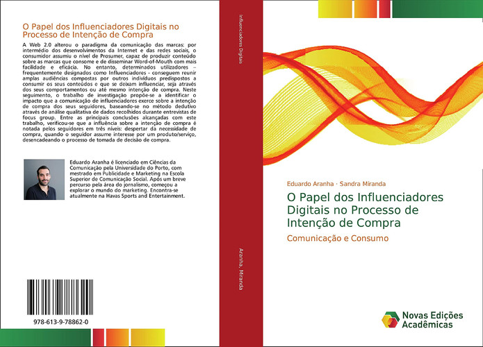 O Papel dos Influenciadores Digitais no Processo de Intenção de Compra: Comunicação e Consumo (Portuguese Edition)
