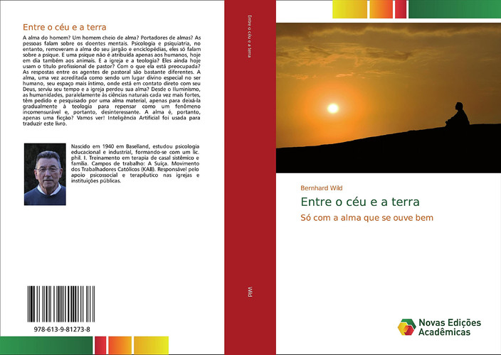 Entre o céu e a terra: Só com a alma que se ouve bem (Portuguese Edition)