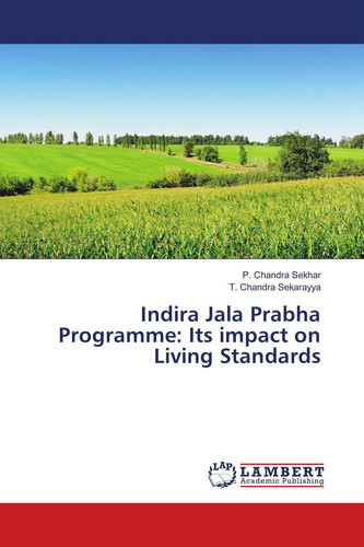 Indira Jala Prabha Programme: Its impact on Living Standards
