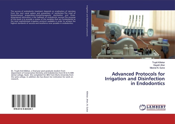 Advanced Protocols for Irrigation and Disinfection in Endodontics