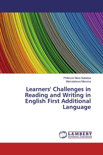 Learners' Challenges in Reading and Writing in English First Additional Language