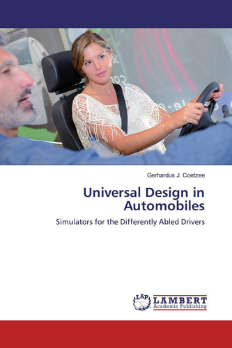 Universal Design in Automobiles: Simulators for the Differently Abled Drivers