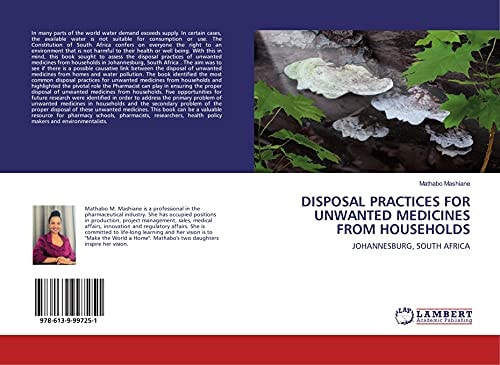 DISPOSAL PRACTICES FOR UNWANTED MEDICINES FROM HOUSEHOLDS: JOHANNESBURG, SOUTH AFRICA