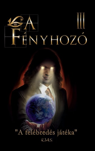 L, a Fényhozó III