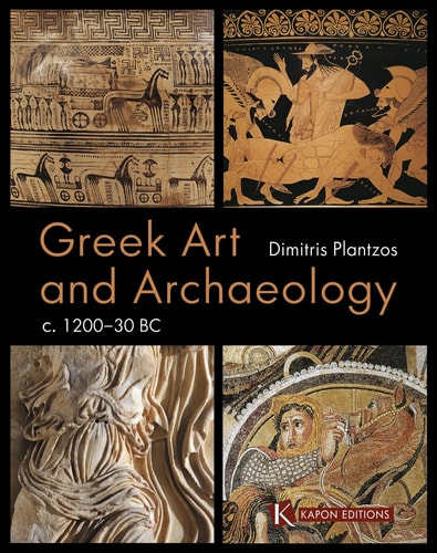 Greek Art and Archaeology (c. 1200-30 BC)