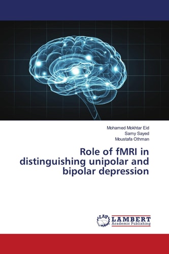 Role of fMRI in distinguishing unipolar and bipolar depression