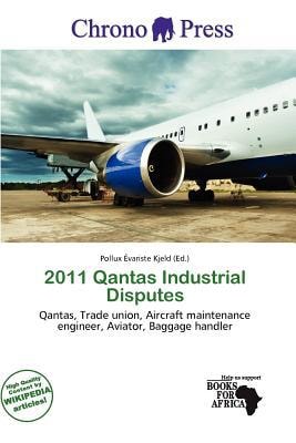 2011 Qantas Industrial Disputes