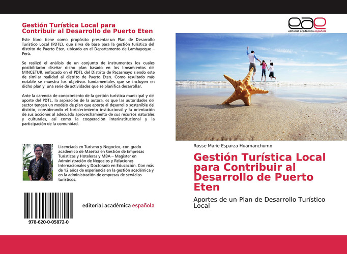 Gestión Turística Local para Contribuir al Desarrollo de Puerto Eten: Aportes de un Plan de Desarrollo Turístico Local (Spanish Edition)