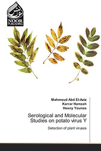 Serological and Molecular Studies on potato virus Y: Detection of plant viruses