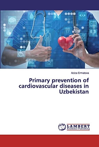 Primary prevention of cardiovascular diseases in Uzbekistan