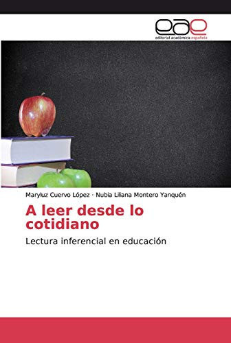 A leer desde lo cotidiano (Spanish Edition)