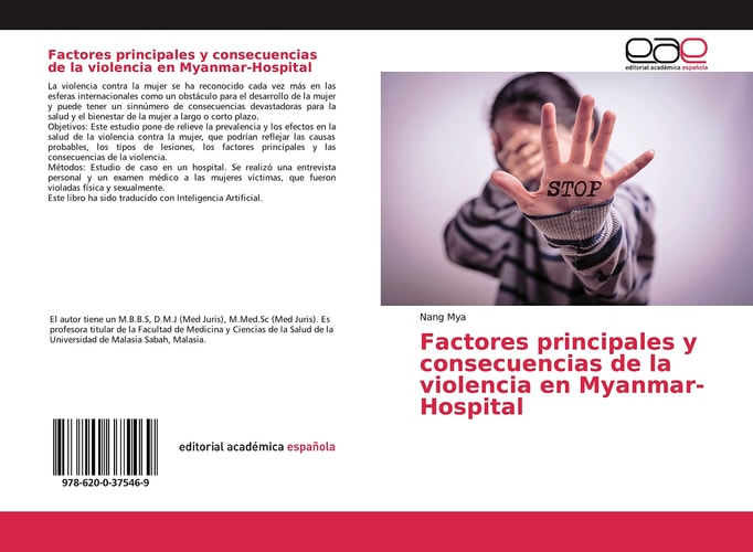 Factores principales y consecuencias de la violencia en Myanmar-Hospital (Spanish Edition)