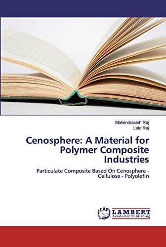 Cenosphere: A Material for Polymer Composite Industries: Particulate Composite Based On Cenosphere - Cellulose - Polyolefin