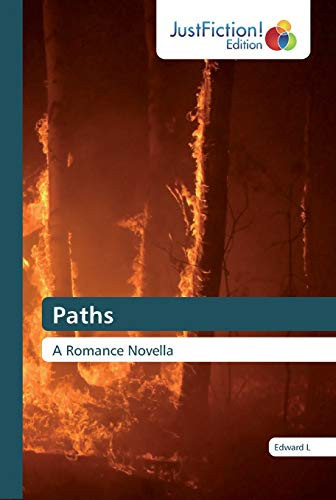 Paths: A Romance Novella
