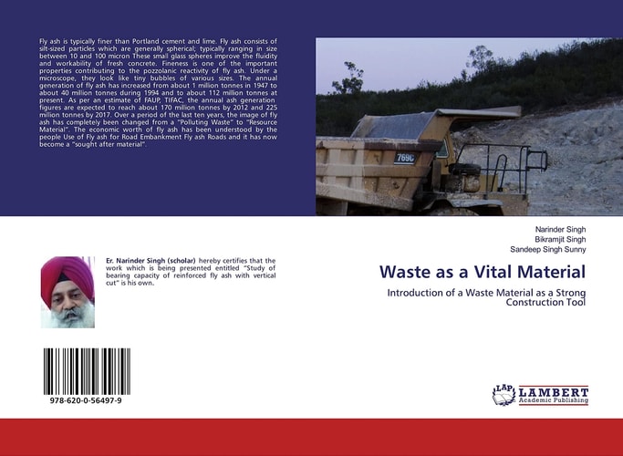 Waste as a Vital Material: Introduction of a Waste Material as a Strong Construction Tool