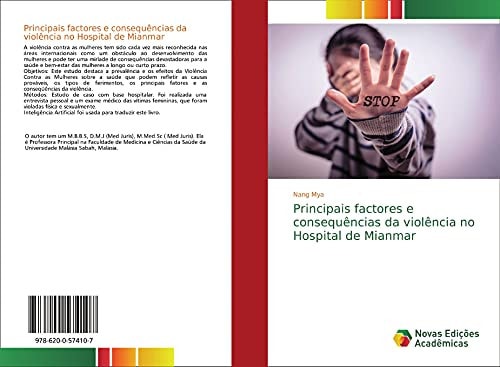 Principais factores e consequências da violência no Hospital de Mianmar (Portuguese Edition)