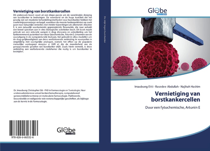 Vernietiging van borstkankercellen: Door een fytochemische, Artonin E (Dutch Edition)