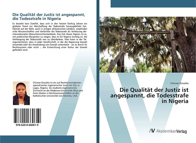 Die Qualität der Justiz ist angespannt, die Todesstrafe in Nigeria (German Edition)