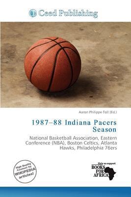 1987-88 Indiana Pacers Season
