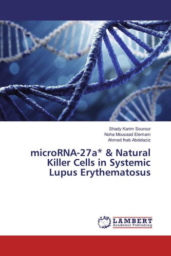 microRNA-27a* & Natural Killer Cells in Systemic Lupus Erythematosus