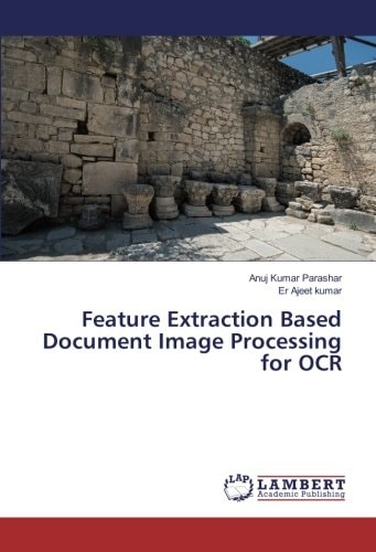 Feature Extraction Based Document Image Processing for OCR