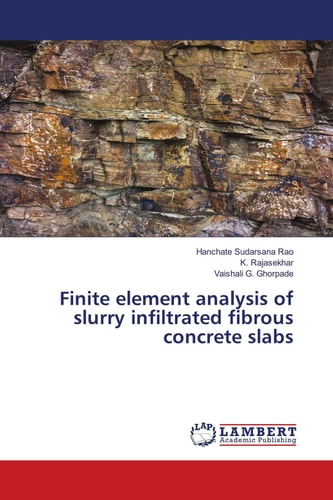 Finite element analysis of slurry infiltrated fibrous concrete slabs