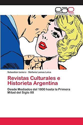 Revistas Culturales e Historieta Argentina (Spanish Edition)