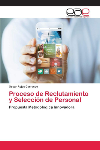 Proceso de Reclutamiento y Selección de Personal (Spanish Edition)