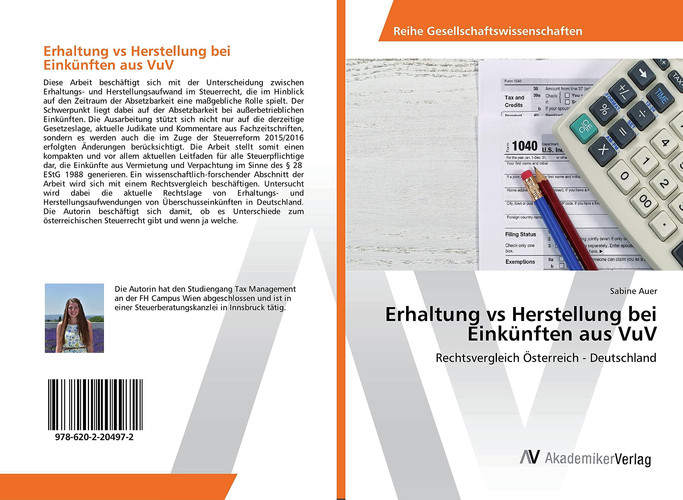 Erhaltung vs Herstellung bei Einkünften aus VuV: Rechtsvergleich Österreich - Deutschland (German Edition)
