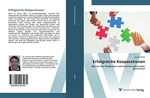 Erfolgreiche Kooperationen: Wie Sie Ihre Fähigkeiten und Kulturen aufeinander abstimmen (German Edition)