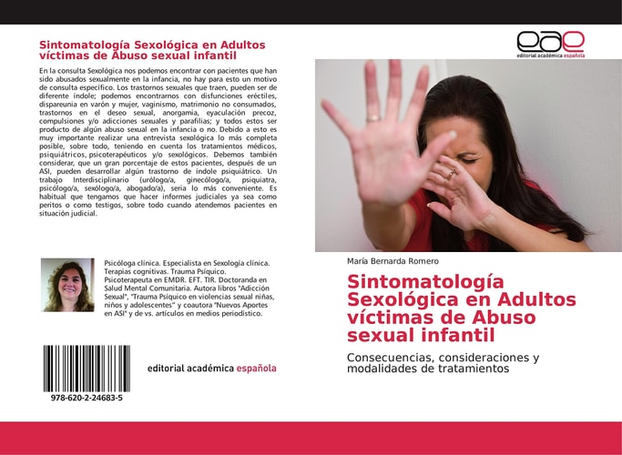 Sintomatología Sexológica en Adultos víctimas de Abuso sexual infantil: Consecuencias, consideraciones y modalidades de tratamientos (Spanish Edition)