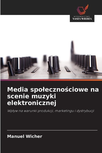 Media spolecznościowe na scenie muzyki elektronicznej