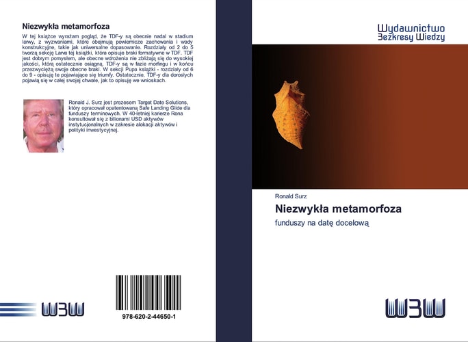 Niezwykła metamorfoza: funduszy na datę docelową (Polish Edition)