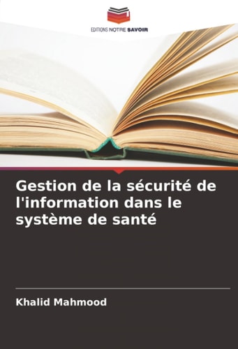 Gestion de la sécurité de l'information dans le système de santé