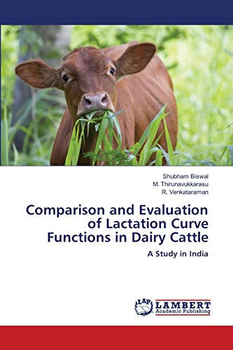 Comparison and Evaluation of Lactation Curve Functions in Dairy Cattle: A Study in India