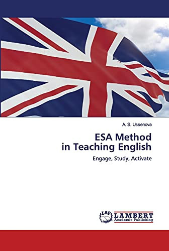 ESA Method in Teaching English: Engage, Study, Activate