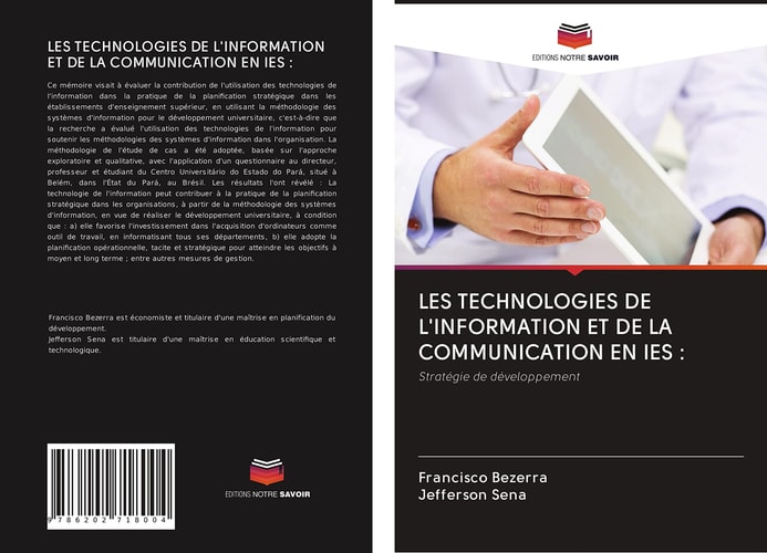 LES TECHNOLOGIES DE L'INFORMATION ET DE LA COMMUNICATION EN IES :: Stratégie de développement (French Edition)