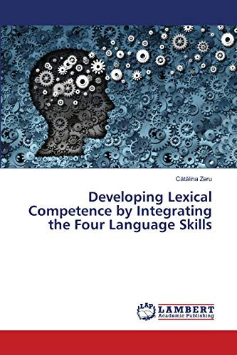 Developing Lexical Competence by Integrating the Four Language Skills