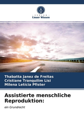 Assistierte menschliche Reproduktion (German Edition)