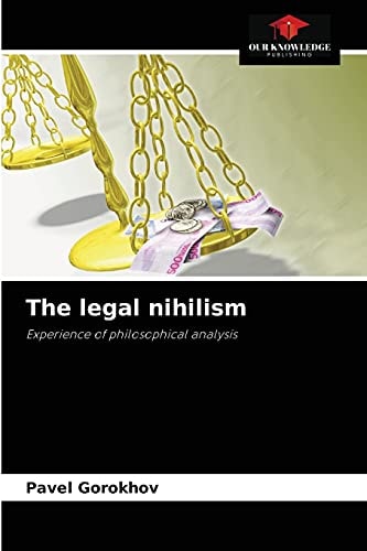 The legal nihilism: Experience of philosophical analysis