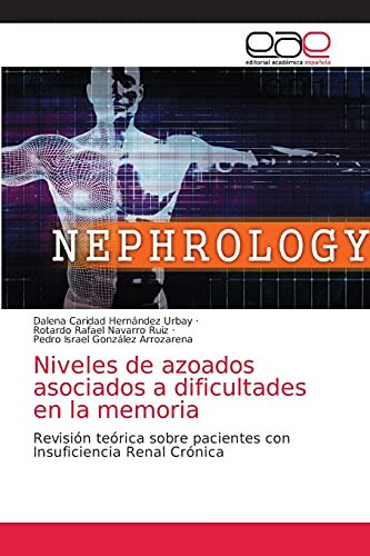 Niveles de azoados asociados a dificultades en la memoria (Spanish Edition)
