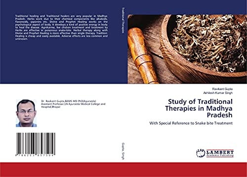 Study of Traditional Therapies in Madhya Pradesh: With Special Reference to Snake bite Treatment