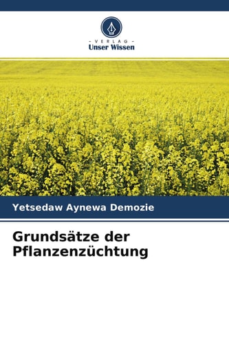 Grundsätze der Pflanzenzüchtung (German Edition)