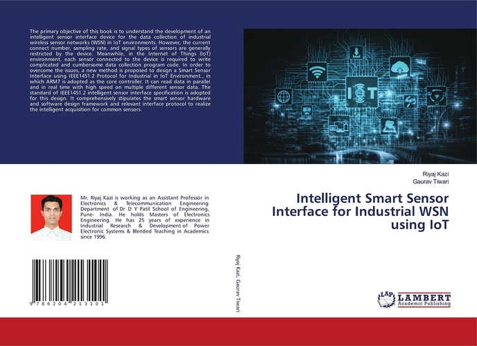 Intelligent Smart Sensor Interface for Industrial WSN using IoT