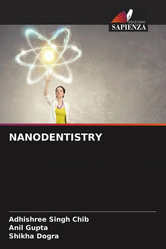 NANODENTISTRY (Italian Edition)