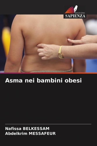 Asma nei bambini obesi (Italian Edition)