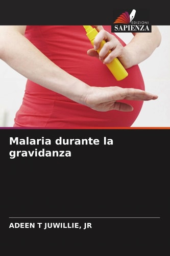 Malaria durante la gravidanza
