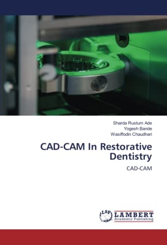 CAD-CAM In Restorative Dentistry